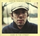 EARLE, JUSTIN TOWNES-KIDS IN THE STREET