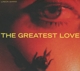 LONDON GRAMMAR-THE GREATEST LOVE