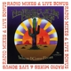 NEW RIDERS OF THE PURPLE SAGE-RADIO MIXES & LIVE BONUS