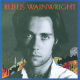 WAINWRIGHT, RUFUS-RUFUS WAINWRIGHT