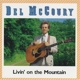 MCCOURY, DEL-LIVIN' ON THE MOUNTAIN
