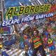 ALBOROSIE-ESCAPE FROM BABYLON
