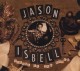 ISBELL, JASON-SIRENS OF THE DITCH