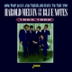 MELVIN, HAROLD & THE BLUE-DOO WOP DAYS AND THEIR JOURNEY TO THE