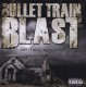 BULLET TRAIN BLAST-NOTHING REMAINS