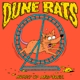 DUNE RATS-HURRY UP AND WAIT
