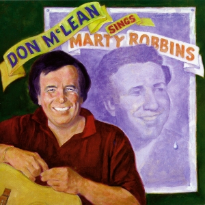 MCLEAN, DON-DON MCLEAN SINGS MARTY ROBBINS