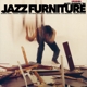 JAZZ FURNITURE-JAZZ FURNITURE