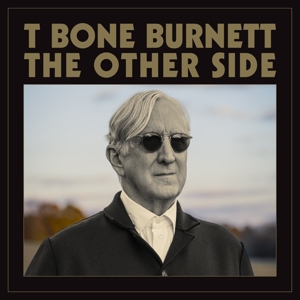 BURNETT, T BONE-THE OTHER SIDE