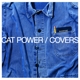CAT POWER-COVERS -INDIE-