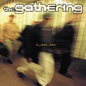 GATHERING-IF THEN ELSE
