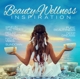 VARIOUS-BEAUTY & WELLNESS INSPIRATION