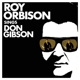ORBISON, ROY-SINGS DON GIBSON