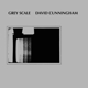 CUNNINGHAM, DAVID-GREY SCALE