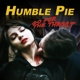 HUMBLE PIE-GO FOR THE THROAT