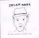 MRAZ, JASON-WE SING WE DANCE WE STEAL THINGS