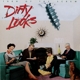 DIRTY LOOKS-TURN OF THE SCREW