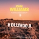 WILLIAMS, JOHN-HOLLYWOOD STORY