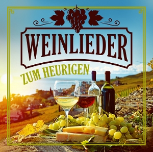 VARIOUS-WEINLIEDER ZUM HEURIGEN
