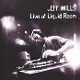 MILLS, JEFF-LIVE AT LIQUID ROOM