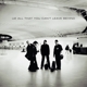 U2-ALL THAT YOU CAN'T LEAVE BEHIND - 20TH ANNIVERSARY