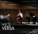 DE LOOZE, BRAM-VICE VERSA