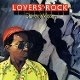 WILSON, DELROY-LOVER'S ROCK