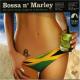 MARLEY, BOB-BOSSA N'MARLEY