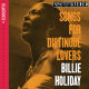 HOLIDAY, BILLIE-SONGS FOR DISTINGUE LOVERS