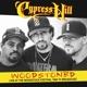 CYPRESS HILL-WOODSTONED: LIVE AT THE WOODSTOCK FESTIVAL