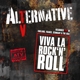 ALTERNATIVE TV-VIVA LA ROCK N ROLL