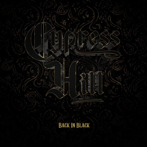 CYPRESS HILL-BACK IN BLACK