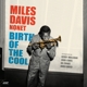 DAVIS, MILES-BIRTH OF THE COOL -LTD-