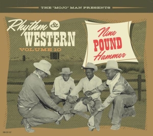 VARIOUS-RHYTHM & WESTERN VOL.10 NINE POUND HAMMER