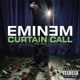 EMINEM-CURTAIN CALL =BEST OF=