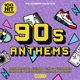 VARIOUS-ULTIMATE 90S ANTHEMS