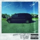 LAMAR, KENDRICK-GOOD KID, M.A.A.D CITY