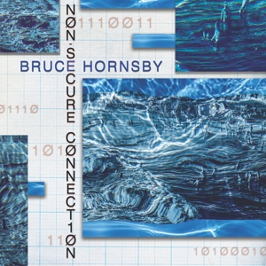 HORNSBY, BRUCE-NON-SECURE CONNECTION