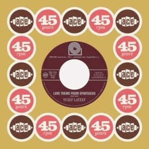 LATEEF, YUSEF-LOVE THEME FROM SPARTACUS/BROTHER JOHN