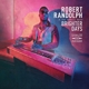 RANDOLPH, ROBERT & THE FAMILY BAND-BRIGHTER D...