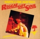 TOOTS & THE MAYTALS-REGGAE GOT SOUL