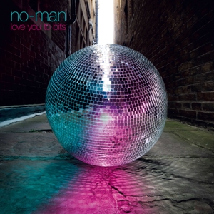 NO-MAN-LOVE YOU TO BITS
