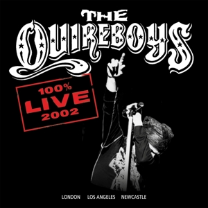 QUIREBOYS-100% LIVE 2002