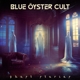 BLUE OYSTER CULT-GHOST STORIES