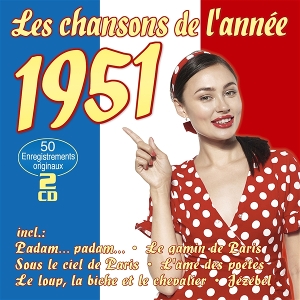 VARIOUS-1951, LES CHANSONS DE LANNEE