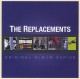 REPLACEMENTS-ORIGINAL ALBUM SERIES