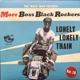 VARIOUS-MORE BOSS BLACK ROCKERS 10: LONELY LO...