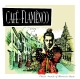 VARIOUS-CAFE FLAMENCO