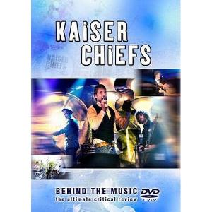 KAISER CHIEFS-BEHIND THE MUSIC