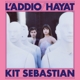 KIT SEBASTIEN-L'ADDIO/HAYAT